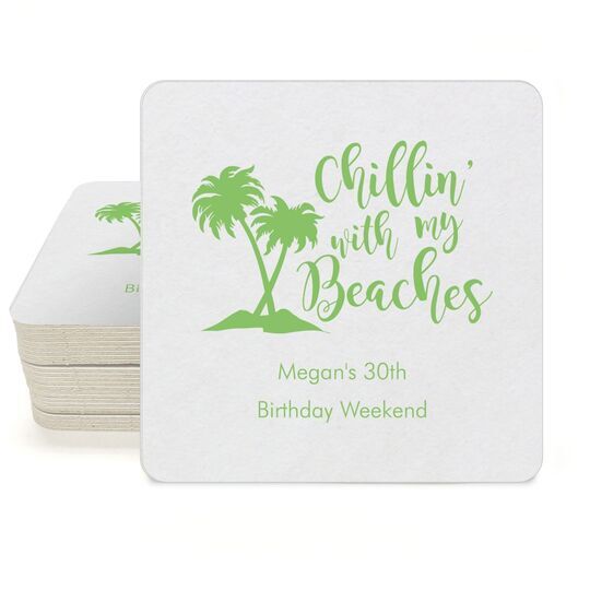 Chillin With My Beaches Square Coasters